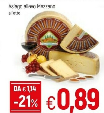 Famila Asiago Asiago offerta
