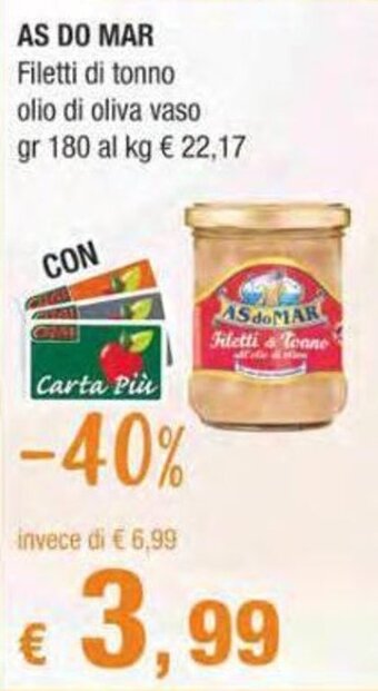 Crai AS DO MAR Filetti di tonno olio di oliva vaso gr 180 offerta