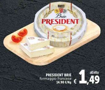Deco Supermercati PRESIDENT BRIE formaggio francese offerta