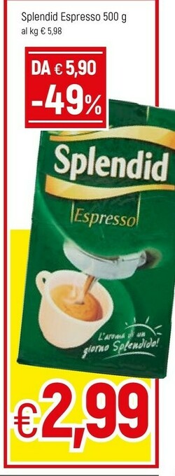 Famila Splendid Caffè offerta