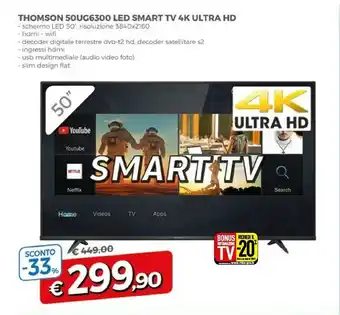 Famila Thomson 50UG6300 TV 127 Cm (50") 4K Ultra HD Smart TV Wi-Fi Nero offerta