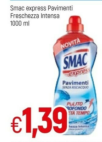 Famila Superstore Smac Express Pavimenti Freschezza Intensa 1000 Ml offerta