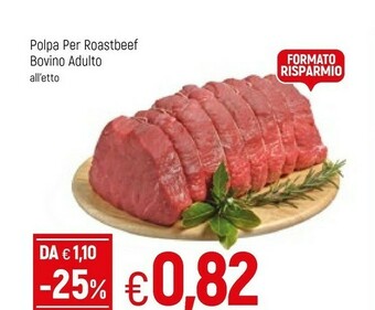 Famila Superstore Polpa Per Roastbeef Bovino Adulto offerta