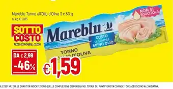 Famila Superstore Mareblu Tonno All'Olio Di Oliva 180 G(ml) offerta