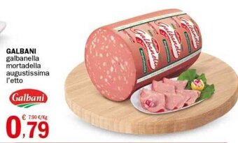 Crai GALBANI galbanella mortadella augustissima l'etto offerta
