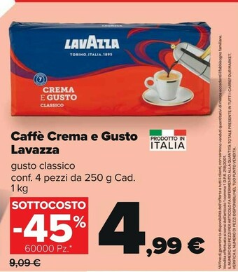 Carrefour Market Lavazza Crema E Gusto Classico offerta