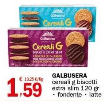 Crai GALBUSERA cereali g biscotti extra slim 120 gr . fondente. latte offerta