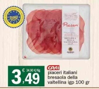 Crai CRAI piaceri italiani bresaola della valtellina igp 100 gr offerta