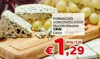 Crai Crai Formaggio Gorgonzola Dop Piaceri Italiani offerta