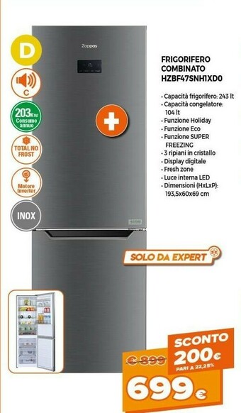 Expert Zoppas Frigorifero Combinato HZBF47SNH1XD0 offerta