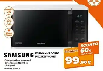 Expert Samsung Forno Microonde MG23K3614AWET offerta