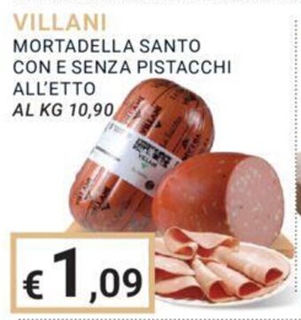 Eté VILLANI MORTADELLA SANTO CON E SENZA PISTACCHI ALL'ETTO offerta