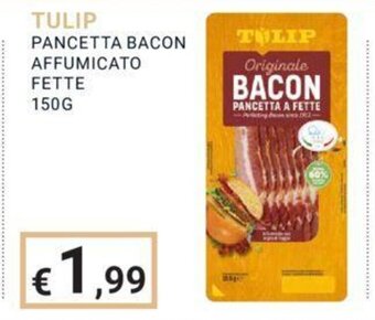 Eté TULIP PANCETTA BACON AFFUMICATO FETTE 150G offerta
