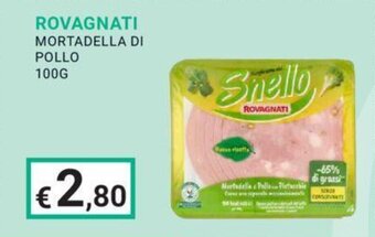 Eté ROVAGNATI MORTADELLA DI POLLO 100G offerta