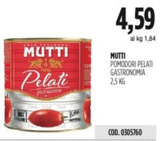 Carico Cash & Carry MUTTI POMODORI PELATI GASTRONOMIA 2,5 KG offerta