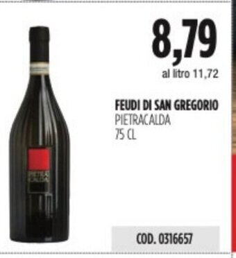 FEUDI DI SAN GREGORIO PIETRACALDA 75 CL