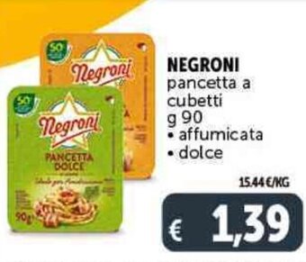 Deco Supermercati NEGRONI pancetta a cubetti g 90 offerta
