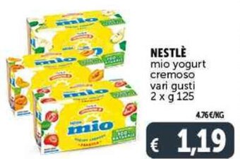 Deco Supermercati NESTLÈ mio yogurt cremoso vari gusti 2 x g 125 offerta