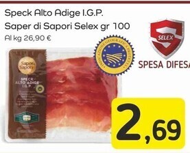 Famila Superstore Selex saper di sapori speck alto adige i.g.p offerta
