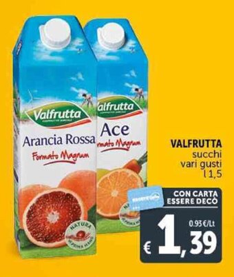 Deco Supermercati VALFRUTTA succhi vari gusti L1,5 offerta
