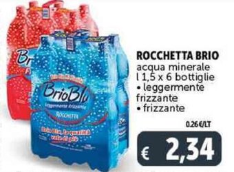 Deco Supermercati ROCCHETTA BRIO acqua minerale L1,5 x 6 bottiglie offerta
