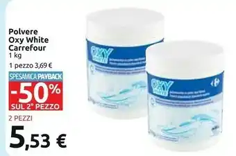 Carrefour Carrefour Polvere Oxy White offerta