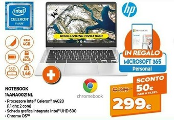 Expert HP Chromebook 14a-na0021nl 35,6 Cm (14") Full HD Intel® Celeron® 4 GB LPDDR4-SDRAM 64 GB EMMC Wi-Fi 5 (802.11ac) Chrome OS Ar offerta