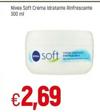 Famila Nivea Soft Crema Idratante Rinfrescante 300 Ml offerta