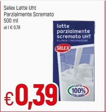 Famila Selex Latte parzialmente scremato offerta