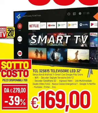 Famila TCL Tv led 32 offerta