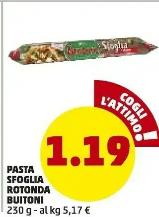 PENNY Buitoni Pasta Sfoglia Rotonda offerta