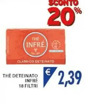 Mercatò Thé infré The Deteinato 18 Filtri offerta