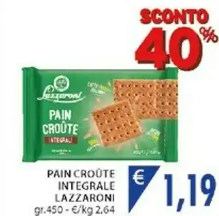 Mercatò Lazzaroni Pain Croute Biscotti Croccanti Integrali 450 G(ml) offerta