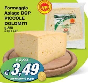 Prix Quality Formaggio Asiago DOP PICCOLE DOLOMITI g 350 offerta