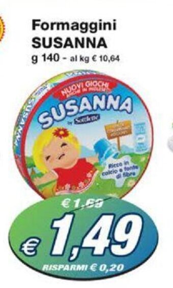 Prix Quality Formaggini SUSANNA g 140 offerta