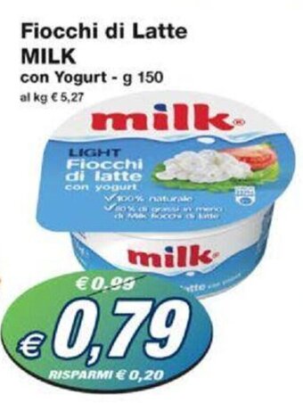 Prix Quality Fiocchi di Latte MILK con Yogurt - g 150 offerta