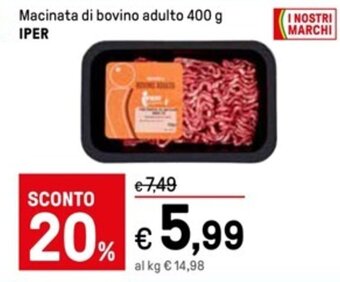Iper La Grande Macinata di bovino adulto 400 g IPER offerta