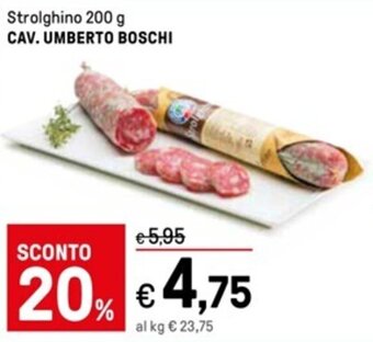 Iper La Grande Strolghino 200 g CAV. UMBERTO BOSCHI offerta