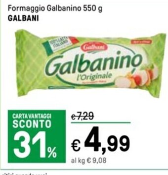 Formaggio Galbanino 550 g GALBANI