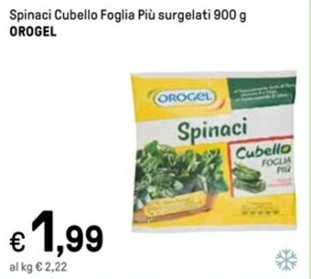 Iper La Grande Spinaci Cubello Foglia Più surgelati 900 g OROGEL offerta