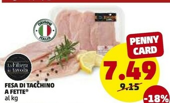 PENNY Fesa Di Tacchino A Fette offerta
