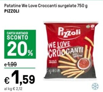 Iper La Grande Patatine We Love Croccanti surgelate 750 g PIZZOLI offerta