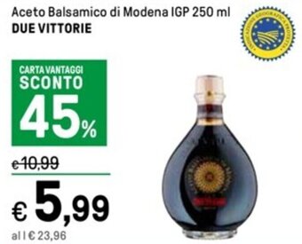 Iper La Grande Aceto Balsamico di Modena IGP 250 ml DUE VITTORIE offerta