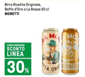 Iper La Grande Birra Ricetta Originale, Baffo d'Oro o La Rossa 50 cl MORETTI offerta