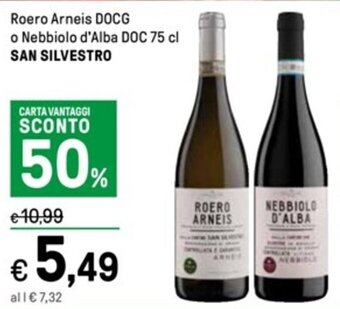 Iper La Grande Roero Arneis DOCG o Nebbiolo d'Alba DOC 75 cl SAN SILVESTRO offerta
