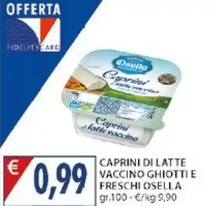 Osella Caprini Di Latte Vaccino 100 G(ml)