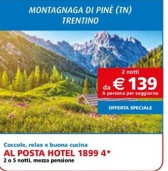 Iper La Grande AL POSTA HOTEL 1899 4* offerta