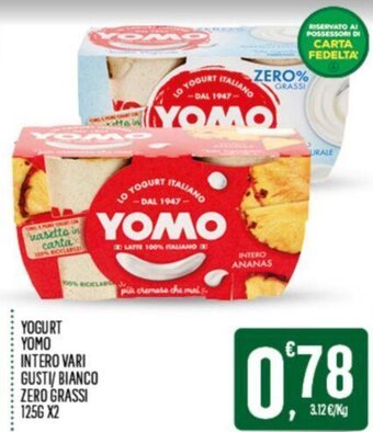 Despar YOGURT YOMO INTERO VARI GUSTI/ BIANCO ZERO GRASSI 1256 X2 offerta
