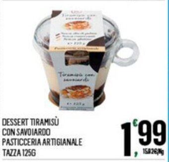 Despar DESSERT TIRAMISÙ CON SAVOIARDO PASTICCERIA ARTIGIANALE TAZZA 1256 offerta
