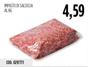 Carico Cash & Carry IMPASTO DI SALSICCIA AL KG offerta